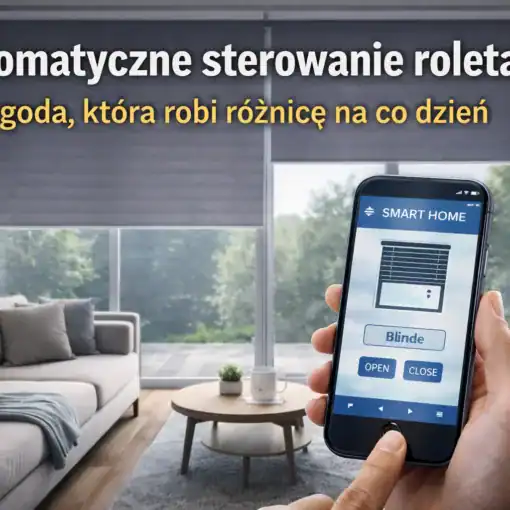 automatyczne sterowanie roletami